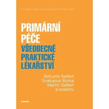 Kniha Primární péče. Všeobecné praktické lékařství