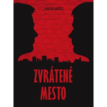 Kniha Zvrátené mesto