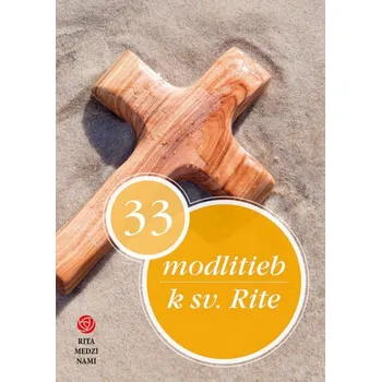 Kniha 33 modlitieb k sv. Rite