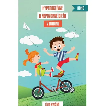 Kniha Hyperaktívne a nepozorné dieťa v rodine