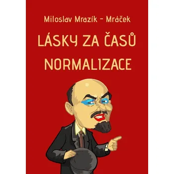 Kniha Lásky za časů normalizace