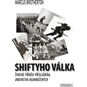 Elektronika Shiftyho válka - Marcus Brotherton
