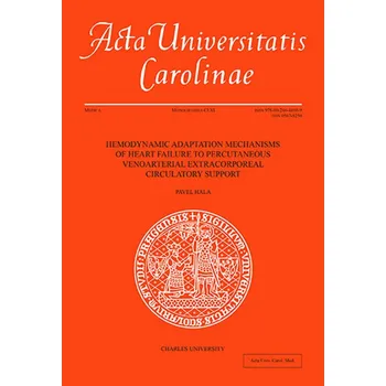 Kniha Hemodynamic Adaptation Mechanisms of Heart Failure to Percutaneous Venoarterial Extracorporeal Circulatory Support