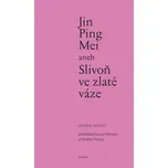 Jin Ping Mei aneb Slivoň ve zlaté váze: Svazek devátý - Nakladatelství Maxima (2023, pevná)