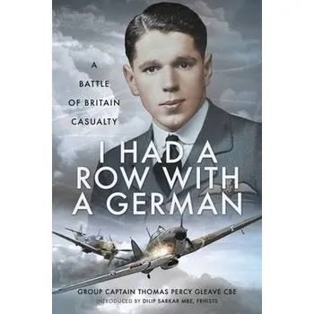 I Had a Row With a German