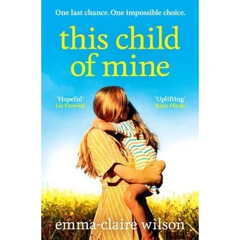 Učebnice This Child of Mine - Wilson, Emma-Claire
