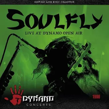 Zahraniční hudba Soulfly - Live At Dynamo Open Air 1998 (Reedice 2018) (CD, 5502052)