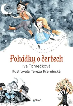 Pohádka Pohádky o čertech - Iva Tomečková (2023, pevná)