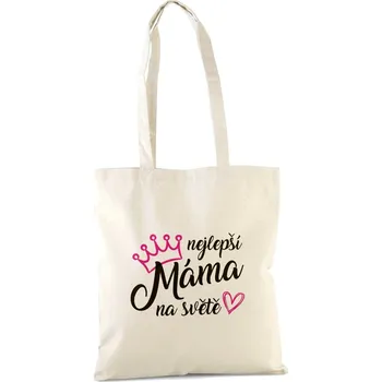 Bavlněná taška Nejlepší máma na světě Barva tašky: Přírodní