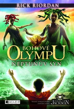 Kniha Bohové Olympu: Neptunův syn - Rick Riordan (2012) [E-kniha]