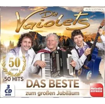 Zahraniční hudba 3CD Die Vaiolets: Das Beste Zum Großen Jubiläum - 50 Jahre 50 Hits 2023