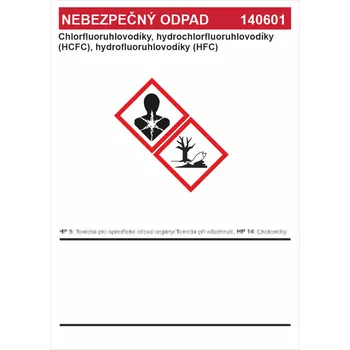 Značení Nebezpečný odpad 140601 - Chlorfluoruhlovodíky, ...... samolepící vinylová fólie A7 (105 x 74 mm)