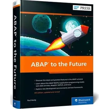Technika ABAP to the Future - Hardy, Paul