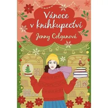 Vánoce v knihkupectví - Jenny Colgan (2023, pevná)