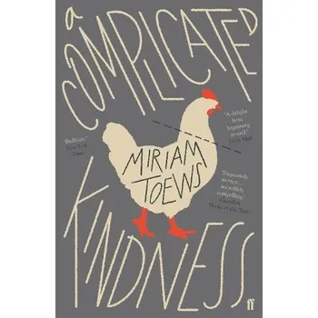 Cizojazyčná kniha Complicated Kindness - Toews, Miriam
