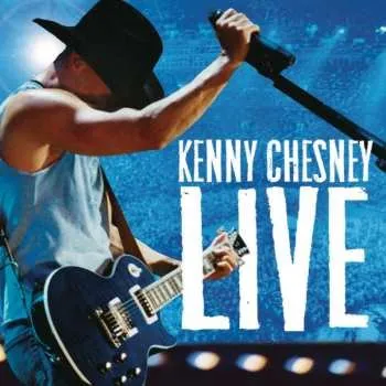 Zahraniční hudba CD Kenny Chesney: Live: Live Those Songs Again 2014 HdCD