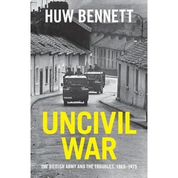 Cizí jazyk Uncivil War - Bennett, Huw (Cardiff University)
