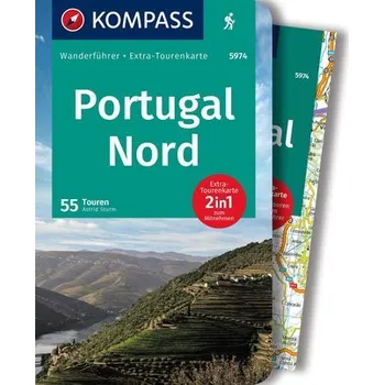 Cestování KOMPASS Wanderführer 5974 Portugal Nord, 55 Touren - Sturm, Astrid