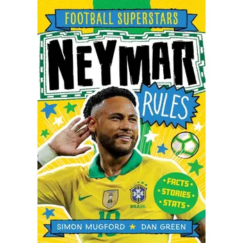 Football Superstars: Neymar Rules - Dan Green, Simon Mugford [EN] (2020, brožovaná)