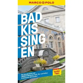 Cestování MARCO POLO Reiseführer Bad Kissingen - Häring, Volker
