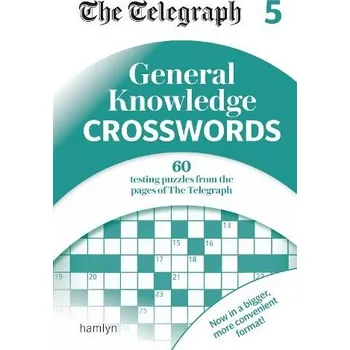 Cizojazyčná kniha Telegraph General Knowledge Crosswords 5 - Telegraph Media Group Ltd