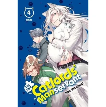 Cizojazyčná kniha I'm the Catlords' Manservant, Vol. 4 - McCullough-Garcia, Alexandra a Pierce, Rachel a Kitaguni, Rat