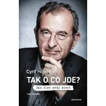 Tak o co jde? - Cyril Höschl (2023)…