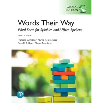 Učebnice Words Their Way: Word Sorts for Syllables and Affixes Spellers, Global Edition - Invernizzi, Marcia R.; Johnston, Francine R.; Bear, Donald R.; Templeton, Shane