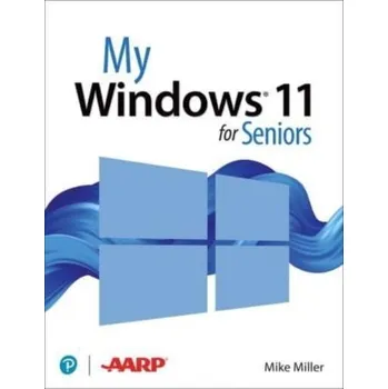 My Windows 11 Computer for Seniors - Michael Miller