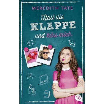 Halt die Klappe und küss mich - Tate, Meredith