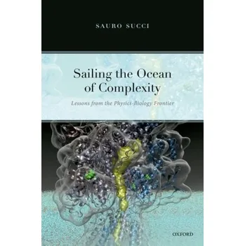 Sailing the Ocean of Complexity - Succi, Sauro