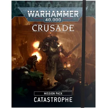 Desková hra Kniha W40k: Mission Pack Crusade Catastrophe
