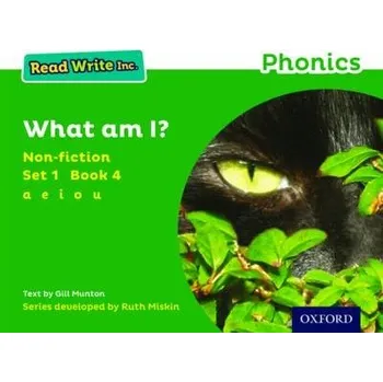 Anglický jazyk Read Write Inc. Phonics: What Am I? (Green Set 1 Non-fiction 4) - Munton, Gill