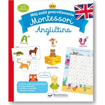 Bystrá hlava Montessori Angličtina - Môj zošit precvičovania - Lydie Barusseau