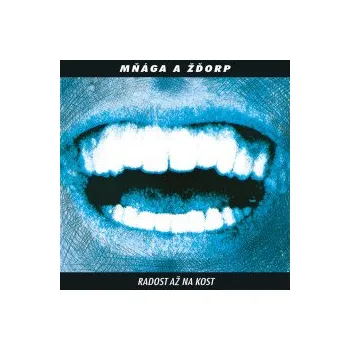 Česká hudba Radost až na kost - Mňága a Žďorp [CD]