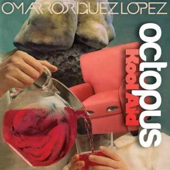 Zahraniční hudba LP Omar Rodriguez-Lopez: Octopus Kool Aid 2024