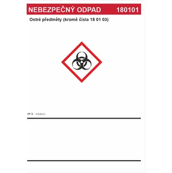 Značení Nebezpečný odpad 180101 Ostré předměty (kromě čísla 18 01 03) samolepící vinylová fólie A7 (105 x 74 mm)