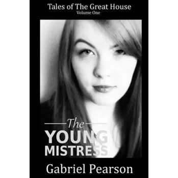Young Mistress – Gabriel Pearson (EN)