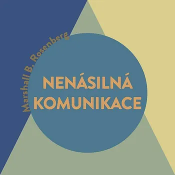 Nenásilná komunikace – řeč života Audiokniha