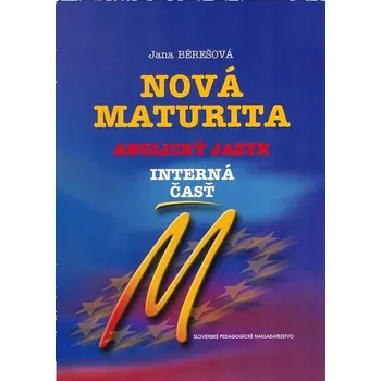 Nová maturita Anglický jazyk: Interná časť Kniha