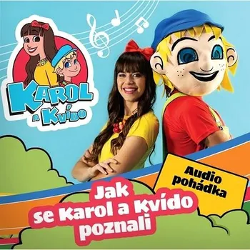 Zahraniční hudba Karol a Kvído: Jak se Karol a Kvído poznali