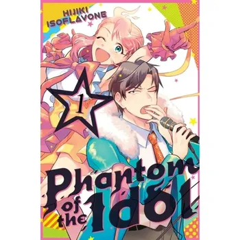 Phantom of the Idol 1 - Isoflavone, Hijiki