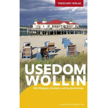 Cestování Reiseführer Usedom und Wollin - Kling, Wolfgang