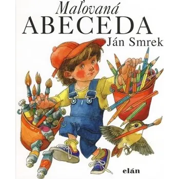 Maľovaná abeceda - Smrek Ján