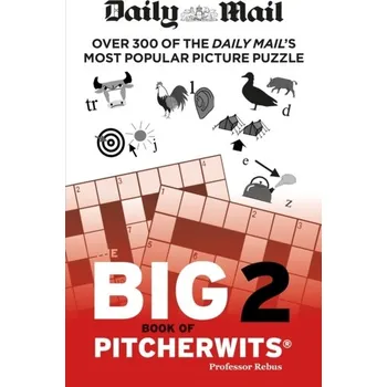 Daily Mail Big Book of Pitcherwits 2 - The Daily Telegraph