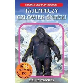 Tajemniczy człowiek śniegu - Sy Montgomery