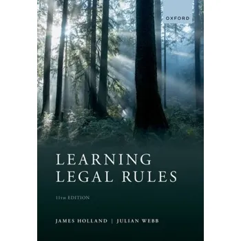 Populárně naučná literatura pro dospělé Learning Legal Rules - Holland James [EN] (2022, Brožovaná / brožovaná, Oxford University Press)