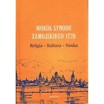 Wokół Synodu Zamojskiego 1720