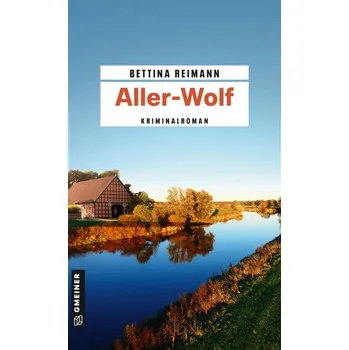 Aller-Wolf - Reimann, Bettina