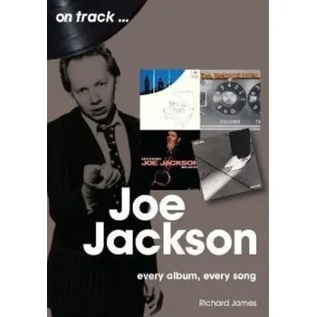 Joe Jackson On Track - Mensch, James Richard